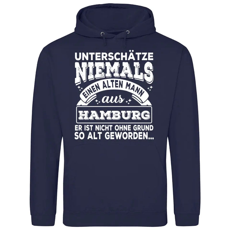 Unterschätze niemals einen alten Mann aus - Personalisierbarer Hoodie (Unisex)