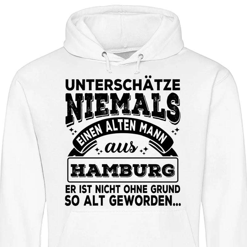 Unterschätze niemals einen alten Mann aus - Personalisierbarer Hoodie (Unisex)