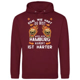 Egal wie hart du bist - Personalisierbarer Hoodie (Unisex)