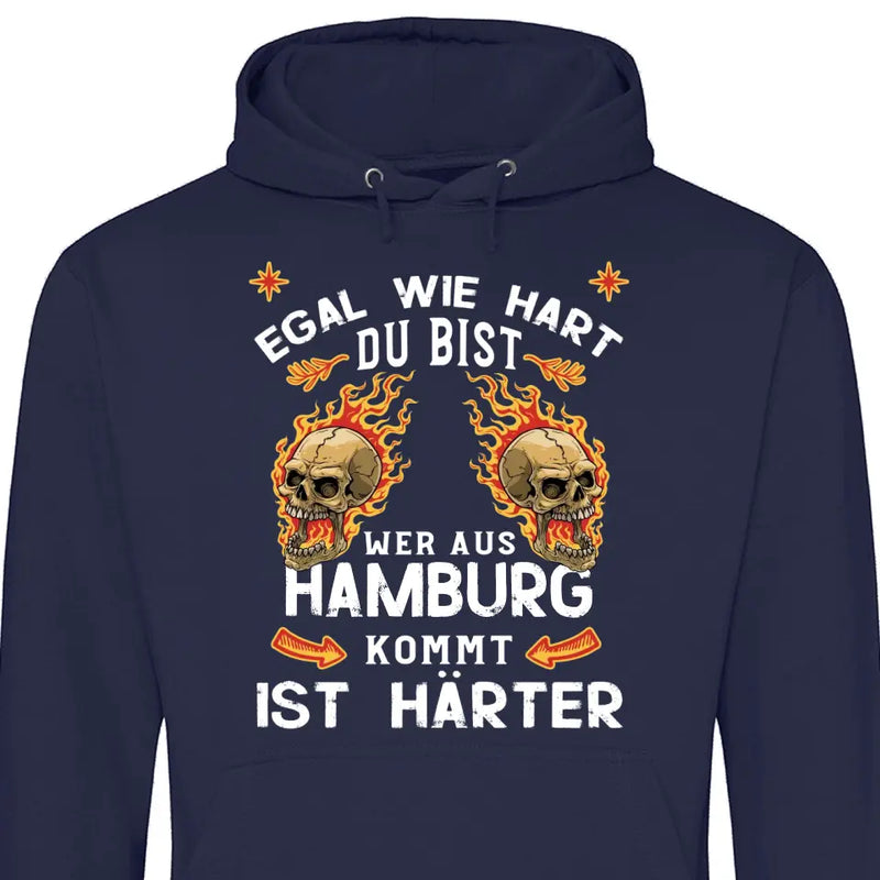 Egal wie hart du bist - Personalisierbarer Hoodie (Unisex)