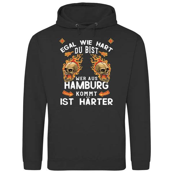 Egal wie hart du bist - Personalisierbarer Hoodie (Unisex)