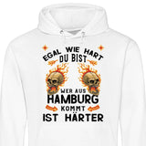 Egal wie hart du bist - Personalisierbarer Hoodie (Unisex)