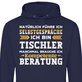 Natürlich führe ich Selbstgespräche - Personalisierbarer Hoodie (Unisex)