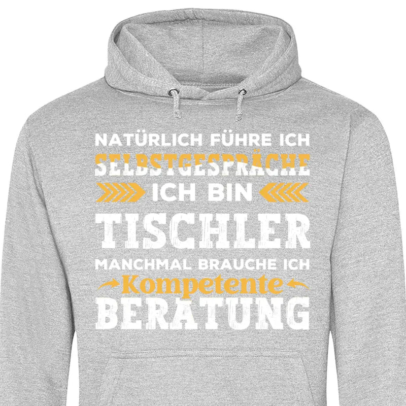 Natürlich führe ich Selbstgespräche - Personalisierbarer Hoodie (Unisex)