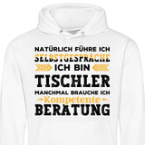 Natürlich führe ich Selbstgespräche - Personalisierbarer Hoodie (Unisex)