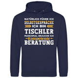 Natürlich führe ich Selbstgespräche - Personalisierbarer Hoodie (Unisex)