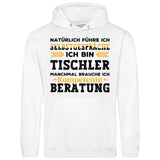 Natürlich führe ich Selbstgespräche - Personalisierbarer Hoodie (Unisex)