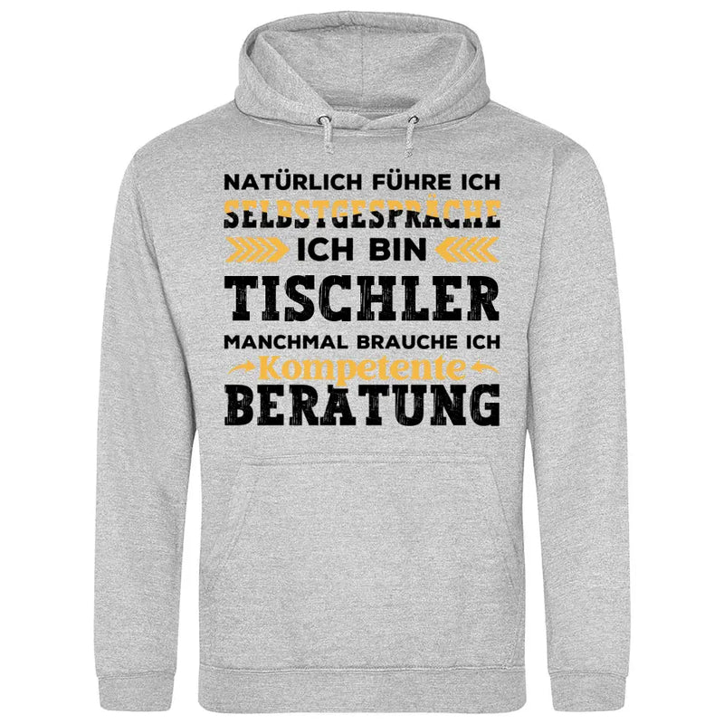 Natürlich führe ich Selbstgespräche - Personalisierbarer Hoodie (Unisex)