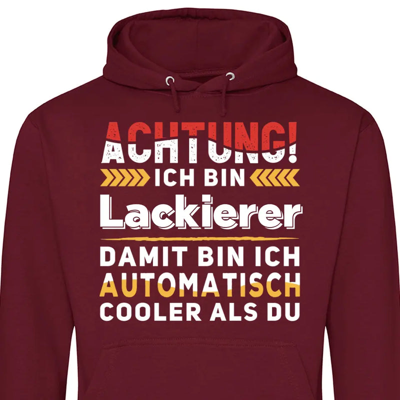 Automatisch cooler als du - Personalisierbarer Hoodie (Unisex)