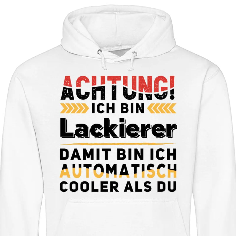 Automatisch cooler als du - Personalisierbarer Hoodie (Unisex)