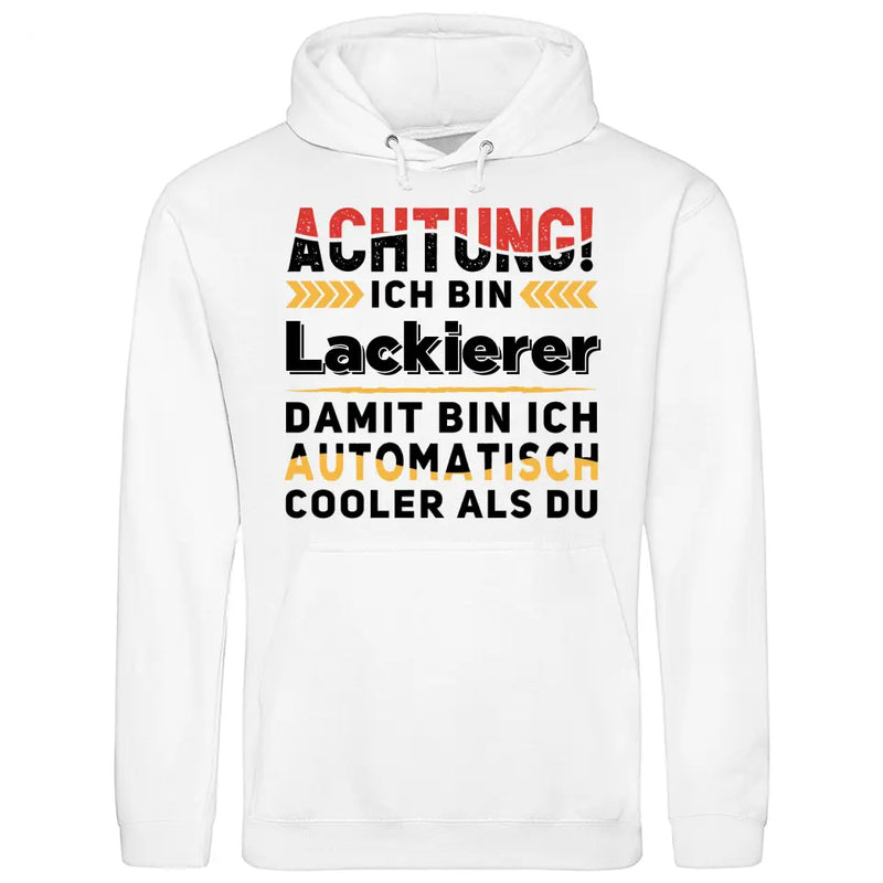 Automatisch cooler als du - Personalisierbarer Hoodie (Unisex)