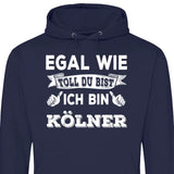 Egal wie toll du bist - Personalisierbarer Hoodie (Unisex)