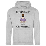 Guten Morgen? Ganz dünnes Eis… - Personalisierbarer Hoodie (Unisex)