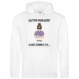 Guten Morgen? Ganz dünnes Eis… - Personalisierbarer Hoodie (Unisex)