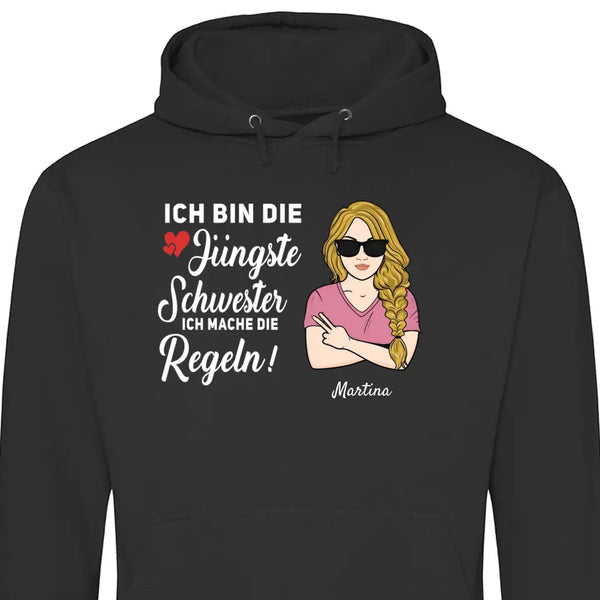 Schwester halte mich eh nicht an die Regeln - Personalisierbarer Hoodie (Unisex)