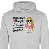 Schwester halte mich eh nicht an die Regeln - Personalisierbarer Hoodie (Unisex)