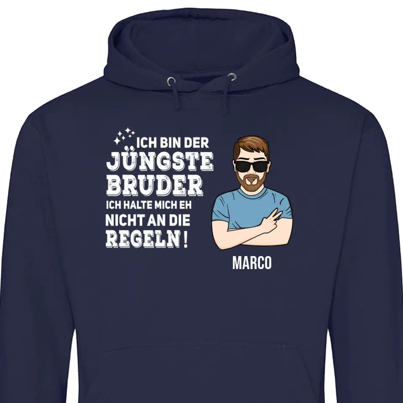 Bruder halte mich eh nicht an die Regeln - Personalisierbarer Hoodie (Unisex)