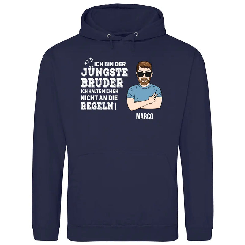 Bruder halte mich eh nicht an die Regeln - Personalisierbarer Hoodie (Unisex)