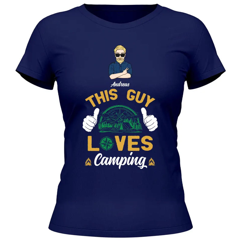 This Guy loves Camping - Personalisierbares T-Shirt