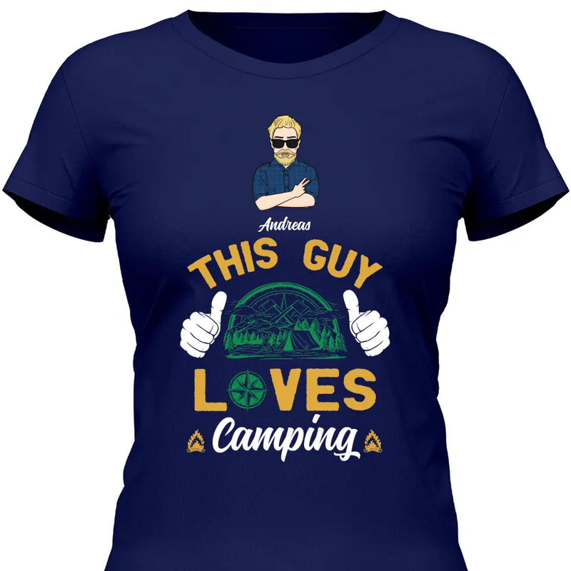 This Guy loves Camping - Personalisierbares T-Shirt