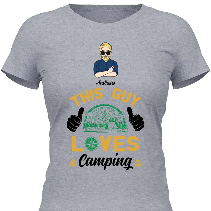 This Guy loves Camping - Personalisierbares T-Shirt