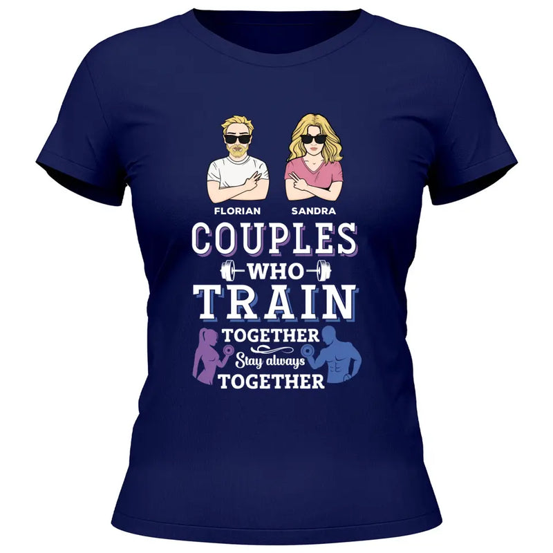 Couples Train Together Stay Together- Personalisierbares T-Shirt