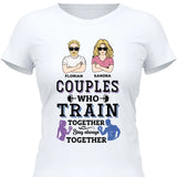 Couples Train Together Stay Together- Personalisierbares T-Shirt