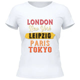 London, New York, Paris, Tokyo - Personalisierbares T-Shirt