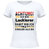 Automatisch cooler als du - Personalisierbares T-Shirt