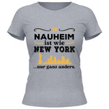 Wie New York nur ganz anders - Personalisierbares T-Shirt