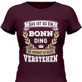 Du würdest es nicht verstehen - Personalisierbares T-Shirt