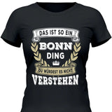 Du würdest es nicht verstehen - Personalisierbares T-Shirt