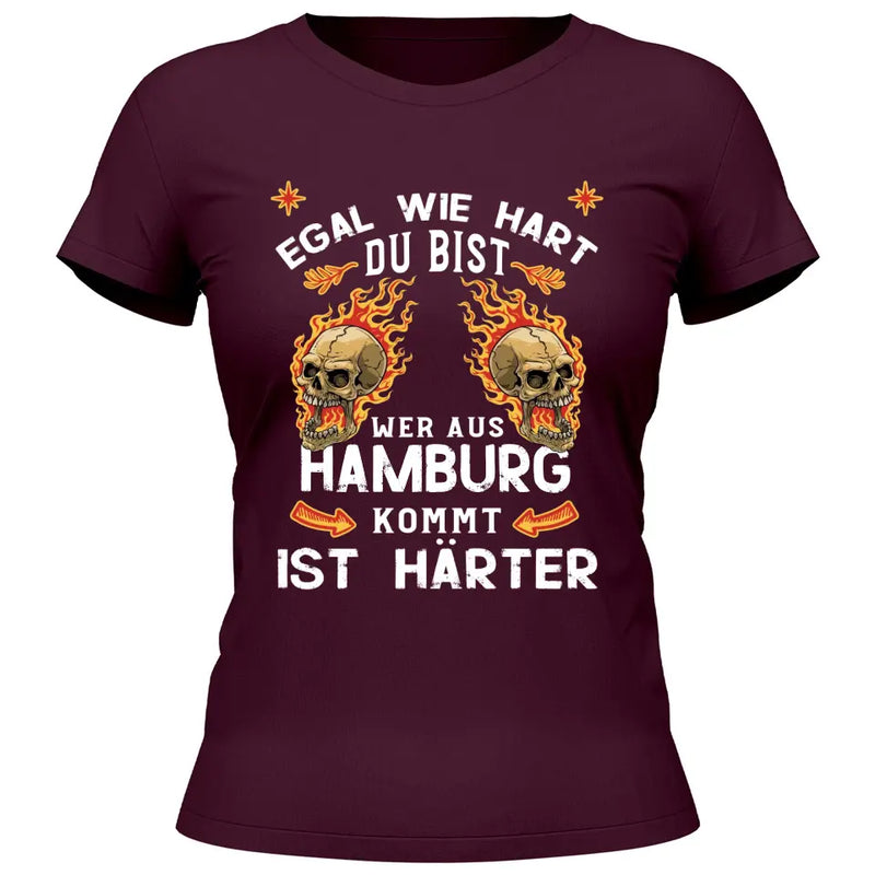 Egal wie hart du bist - Personalisierbares T-Shirt