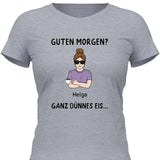 Guten Morgen? Ganz dünnes Eis… - Personalisierbares T-Shirt