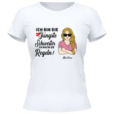 Schwester halte mich eh nicht an die Regeln - Personalisierbares T-Shirt